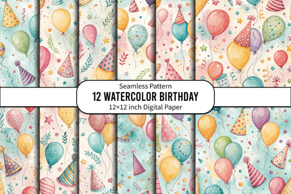 Unleash Creativity with the Watercolor Birthday Digital Paper Pack: A Guide to Colorful Balloons and Confetti Patterns